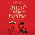 Witness for the Persecution By E. J. Copperman, Andrea Emmes (Read by) Cover Image