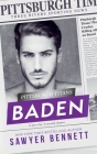 Baden: A Pittsburgh Titans Novel By Sawyer Bennett Cover Image