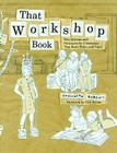 That Workshop Book: New Systems and Structures for Classrooms That Read, Write, and Think By Samantha Bennett Cover Image