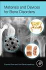 Materials and Devices for Bone Disorders Cover Image