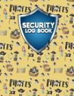 Security Log Book: Security Incident Log Book, Security Log Book Format, Security Log In, Security Login Cover Image