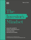 The Investor's Mindset: Analyze Markets. Invest Strategically. Minimize Risk. Maximize Returns. By DK Cover Image