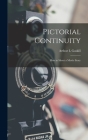 Pictorial Continuity: How to Shoot a Movie Story By Arthur L. Gaskill Cover Image