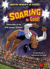 Soaring to Gold! By Buckley James Jr., Tom Rogers (Illustrator) Cover Image