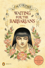 Waiting for the Barbarians: A Novel (Penguin Ink) By J. M. Coetzee, C. C. Askew (Illustrator) Cover Image