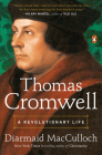 Thomas Cromwell: A Revolutionary Life Cover Image