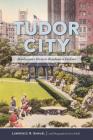 Tudor City: Manhattan's Historic Residential Enclave Cover Image