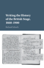 Writing the History of the British Stage By Richard Schoch Cover Image