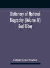 Dictionary Of National Biography (Volume Iv) Beal-Biber Cover Image