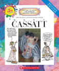 Mary Cassatt (Revised Edition) (Getting to Know the World's Greatest Artists) By Mike Venezia, Mike Venezia (Illustrator) Cover Image