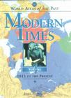 World Atlas of the Past: Modern Times Volume 4: 1815 to the Present By John Haywood Cover Image