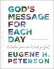 God's Message for Each Day: Wisdom from the Word of God Cover Image