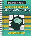 Brain Games - Lower Your Brain Age Crosswords: Jumbo Edition Cover Image