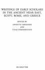 Writings of Early Scholars in the Ancient Near East, Egypt, Rome, and Greece: Translating Ancient Scientific Texts Cover Image