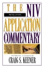 Revelation (NIV Application Commentary) By Craig S. Keener Cover Image