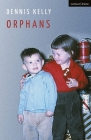 Orphans (Oberon Modern Plays) Cover Image