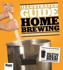 The Illustrated Guide to Homebrewing By Dave Carpenter, Matt Graves (Photographer) Cover Image