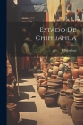 Estado De Chihuahua Cover Image