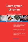 Journeyman Lineman RED-HOT Career Guide; 2513 REAL Interview Questions By Red-Hot Careers Cover Image