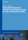 Non-Perturbative Effective Interactions in the Standard Model (de Gruyter Studies in Mathematical Physics #23) Cover Image