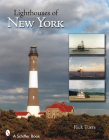 Lighthouses of New York State: A Photographic and Historic Digest of New York's Maritime Treasures Cover Image