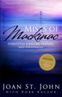 Mists of Mackinac: Forgotten Folklore, Fantasy and Phenomena By Robb Kaczor, Joan St John Cover Image