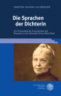 Die Sprachen Der Dichterin: Zur Verwendung Des Franzosischen Und Deutschen in Der Elsassischen Prosa Marie Harts By Martina Helene Salzberger Cover Image