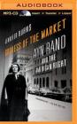 Goddess of the Market: Ayn Rand and the American Right Cover Image