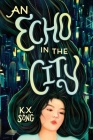 An Echo in the City Cover Image
