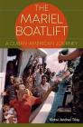 The Mariel Boatlift: A Cuban-American Journey By Victor Andres Triay Cover Image