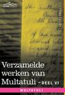 Verzamelde Werken Van Multatuli (in 10 Delen) - Deel VI - Ideen - Vierde Bundel Cover Image