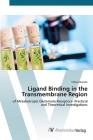 Ligand Binding in the Transmembrane Region Cover Image