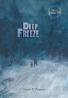 Deep Freeze (Day of Disaster) By Kristin Johnson Cover Image