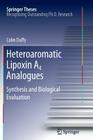 Heteroaromatic Lipoxin A4 Analogues: Synthesis and Biological Evaluation (Springer Theses) By Colm Duffy Cover Image