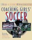 Coaching Girls' Soccer: A B (Baffled Parent's Guides) Cover Image