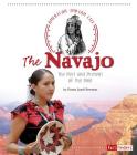 The Navajo: The Past and Present of the Diné (American Indian Life) By Donna Janell Bowman Cover Image