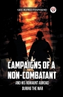 Campaigns of a Non-Combatant and His Romaunt Abroad During the War Cover Image