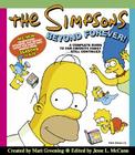 The Simpsons Beyond Forever!: A Complete Guide to Our Favorite Family...Still Continued Cover Image