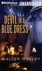 Devil in a Blue Dress By Walter Mosley, Michael Boatman (Read by) Cover Image