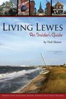 Living Lewes: An Insider's Guide By Neil Shister, Rob Waters (Designed by) Cover Image