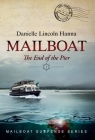 Mailboat I: The End of the Pier Cover Image
