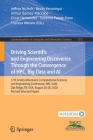 Driving Scientific and Engineering Discoveries Through the Convergence of Hpc, Big Data and AI: 17th Smoky Mountains Computational Sciences and Engine (Communications in Computer and Information Science #1315) By Jeffrey Nichols (Editor), Becky Verastegui (Editor), Maccabe (Editor) Cover Image