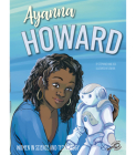 Ayanna Howard By Stephanie Anne Box, Elena Bia (Illustrator) Cover Image
