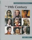 Great Lives from History: The 19th Century: Print Purchase Includes Free Online Access Cover Image