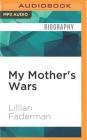 My Mother's Wars Cover Image