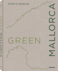 Green Mallorca By Patricia Parinejad (Photographer), Patricia Parinejad Cover Image