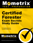 Certified Forester Exam Secrets Study Guide: Cf Test Review for the Certified Forester Exam Cover Image