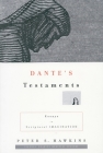 Dante's Testaments: Essays in Scriptural Imagination (Figurae: Reading Medieval Culture) Cover Image