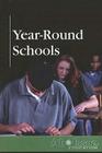 Year-Round Schools (At Issue) By Adriane Ruggiero (Editor) Cover Image