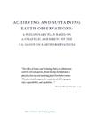 Achieving and Sustaining Earth Observations: A Preliminary Plan Based on a Strategic Assessment by the U.S. Group on Earth Observations By Office of Science and Technology Policy Cover Image